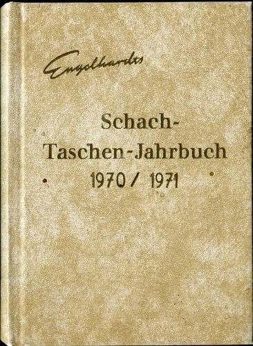 Engelhardts Schach Taschen-Jahrbuch 1970/1971