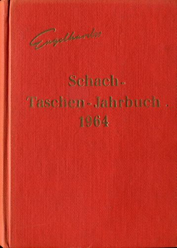 Engelhardts Schach Taschen-Jahrbuch 1964