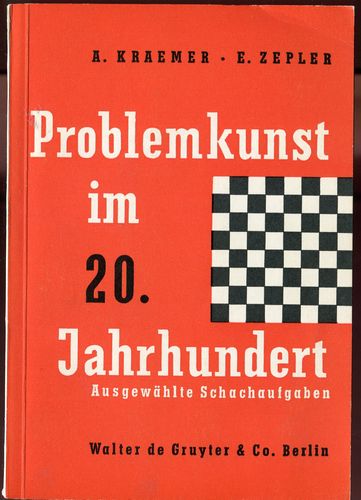 Kraemer / Zepler Problemkunst im 20. Jahrhundert