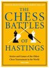 Jürgen Brustkern Norbert Wallet: The Chess Battles of Hastings