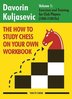 Davorin Kuljasevic : How to Study Chess on Your Own Workbook