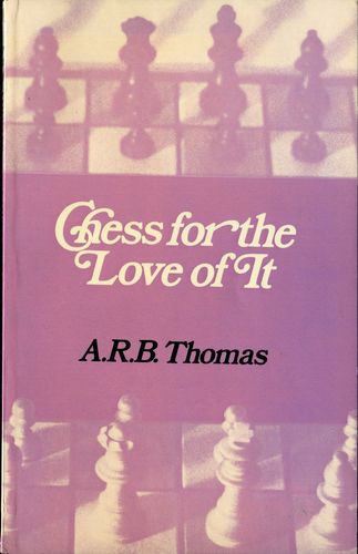 Thomas Chess for the Love it