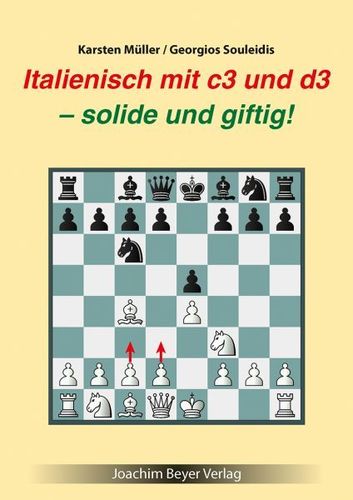Karsten Müller, Georgios Souleidis : Italienisch mit c3 und d3