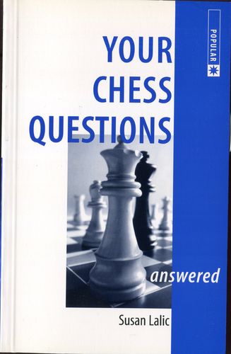 Lalic Your Chess Questions